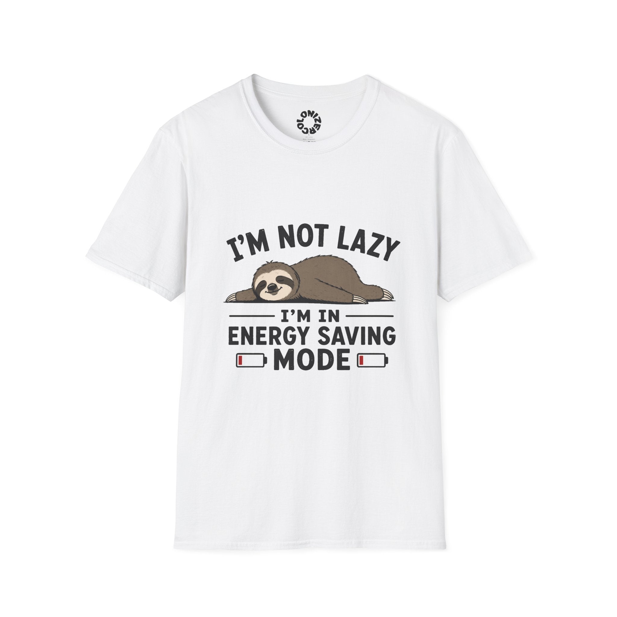 Energy Saving Mode T-Shirt — "I'm Not Lazy, I'm in Energy Saving Mode" Funny Tee